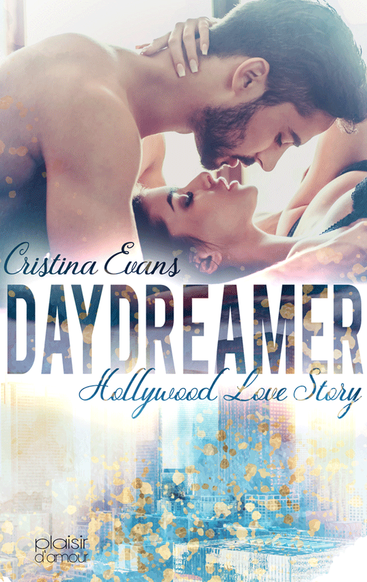 Daydreamer - Hollywood Love Story