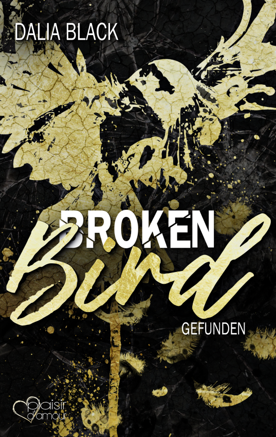 Broken Bird: Gefunden